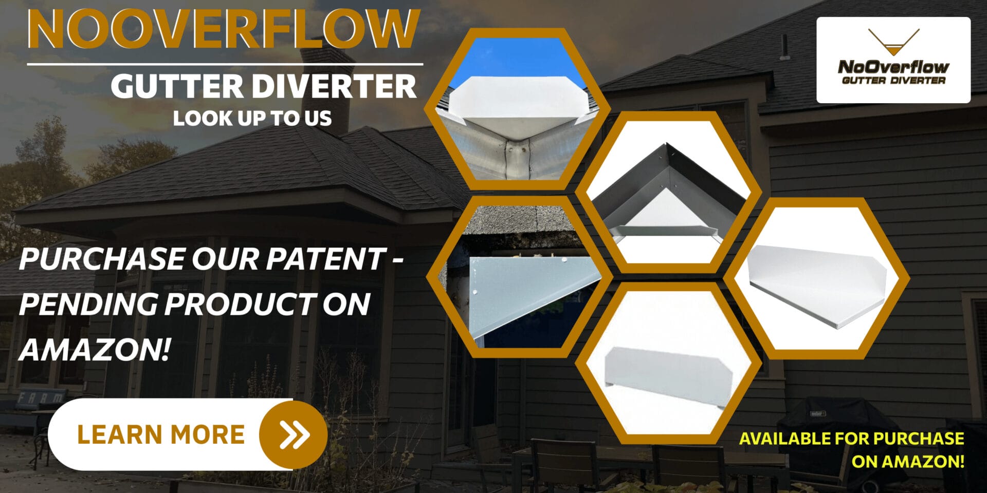 Advertisement for NoOverflow gutter diverter, featuring hexagonal images of the product. Text promotes purchasing the patent-pending product on Amazon.
